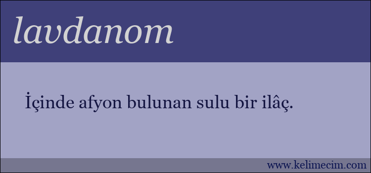 lavdanom kelimesinin anlamı ne demek?