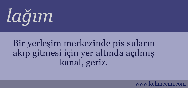 lağım kelimesinin anlamı ne demek?