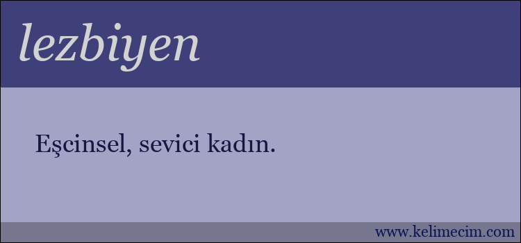 lezbiyen kelimesinin anlamı ne demek?