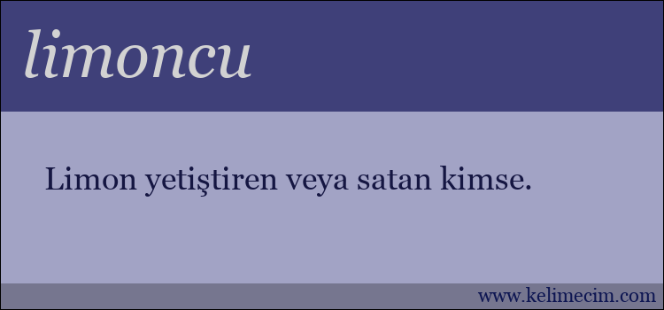 limoncu kelimesinin anlamı ne demek?