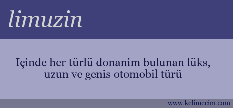 limuzin kelimesinin anlamı ne demek?