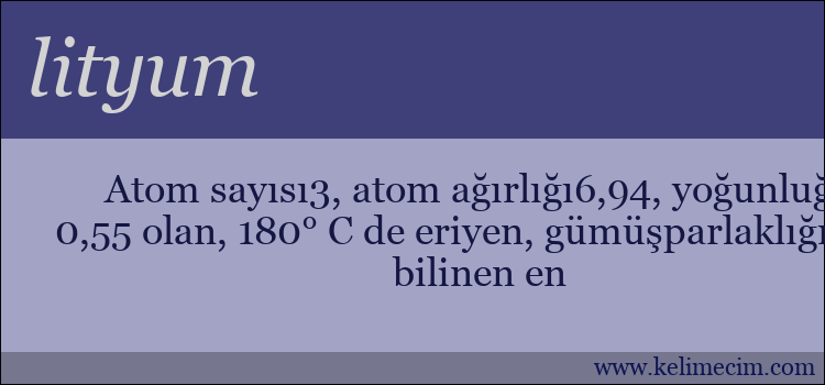 lityum kelimesinin anlamı ne demek?