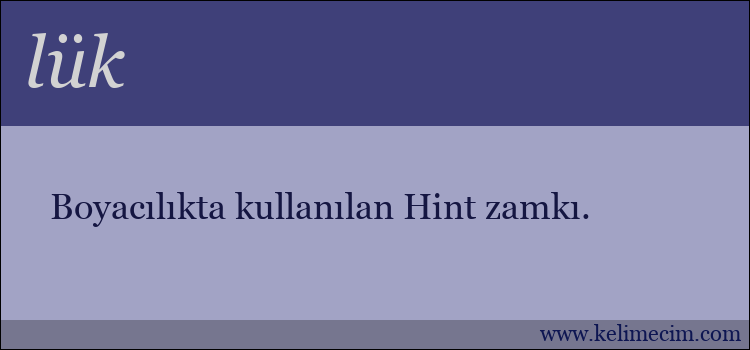 lük kelimesinin anlamı ne demek?