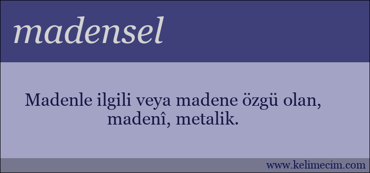 madensel kelimesinin anlamı ne demek?