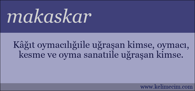 makaskar kelimesinin anlamı ne demek?