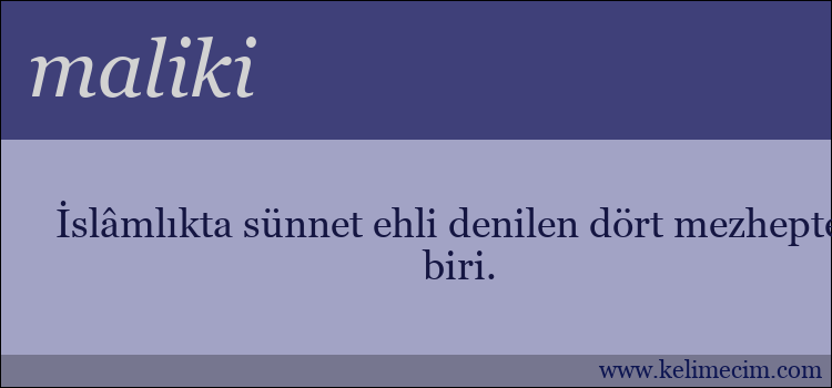 maliki kelimesinin anlamı ne demek?