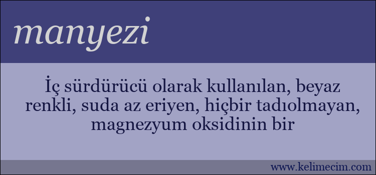 manyezi kelimesinin anlamı ne demek?