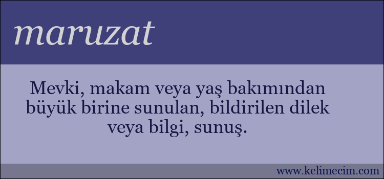 maruzat kelimesinin anlamı ne demek?