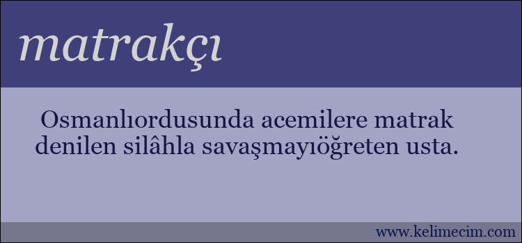 matrakçı kelimesinin anlamı ne demek?