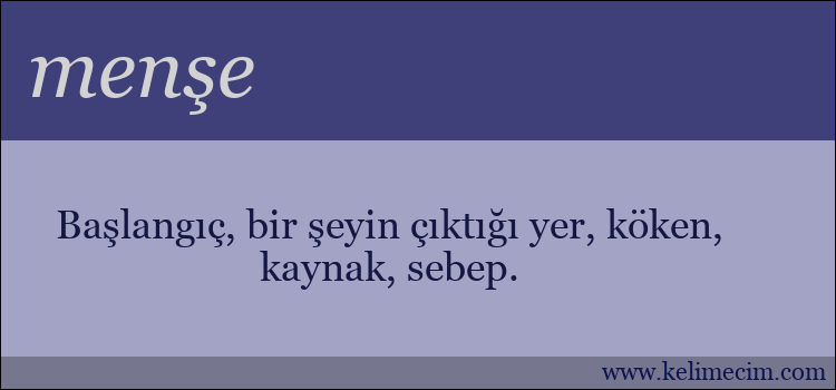 menşe kelimesinin anlamı ne demek?