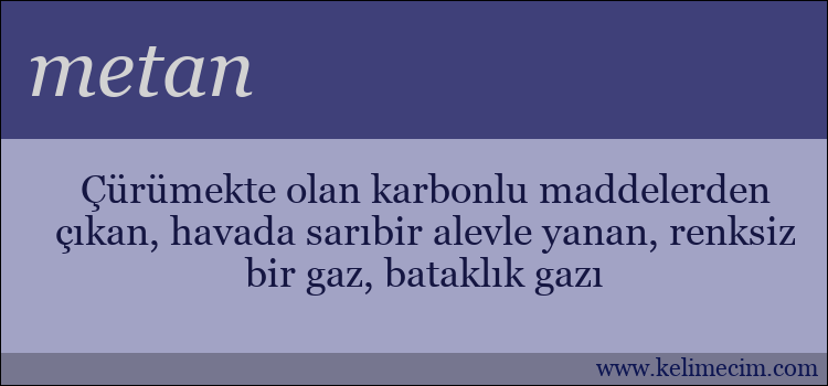 metan kelimesinin anlamı ne demek?