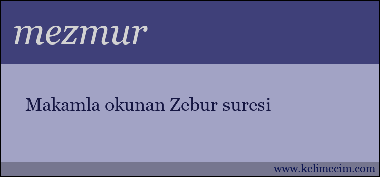 mezmur kelimesinin anlamı ne demek?