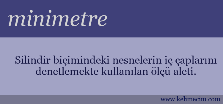 minimetre kelimesinin anlamı ne demek?