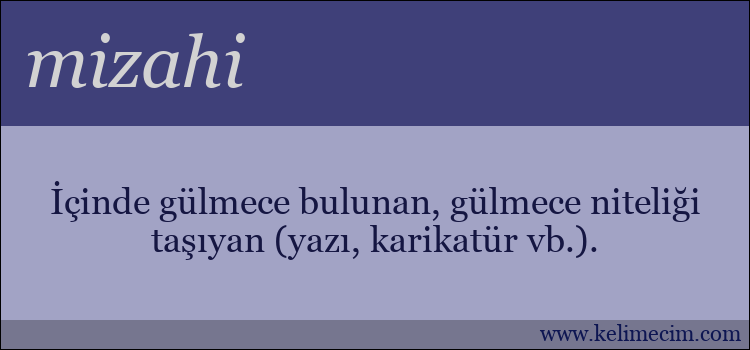 mizahi kelimesinin anlamı ne demek?