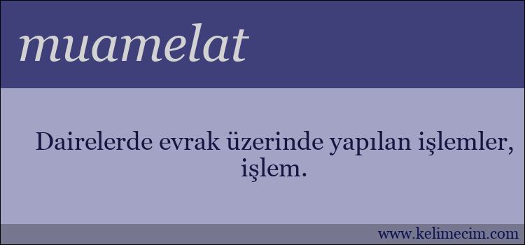 muamelat kelimesinin anlamı ne demek?