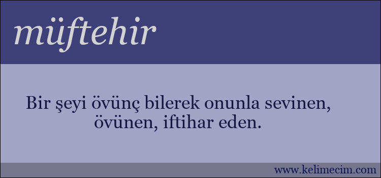 müftehir kelimesinin anlamı ne demek?