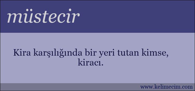 müstecir kelimesinin anlamı ne demek?