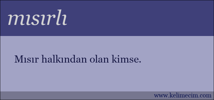 mısırlı kelimesinin anlamı ne demek?