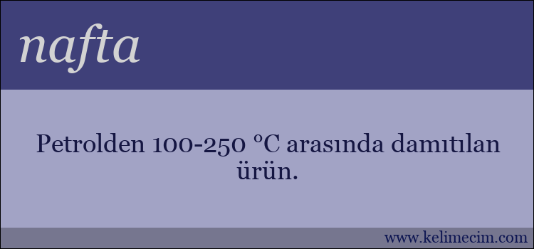 nafta kelimesinin anlamı ne demek?