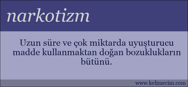 narkotizm kelimesinin anlamı ne demek?