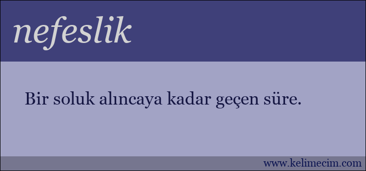 nefeslik kelimesinin anlamı ne demek?