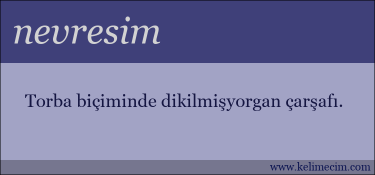 nevresim kelimesinin anlamı ne demek?