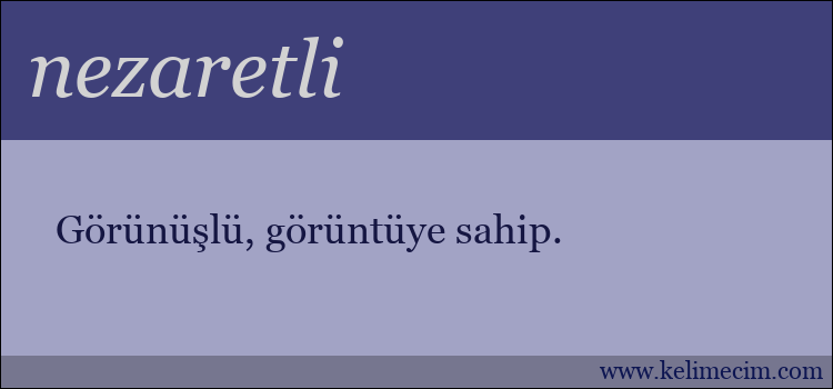 nezaretli kelimesinin anlamı ne demek?