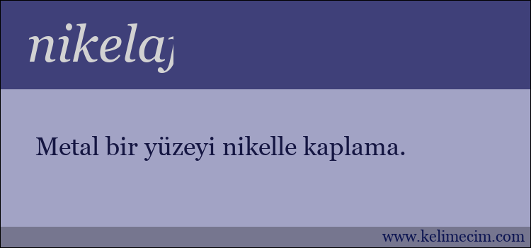 nikelaj kelimesinin anlamı ne demek?