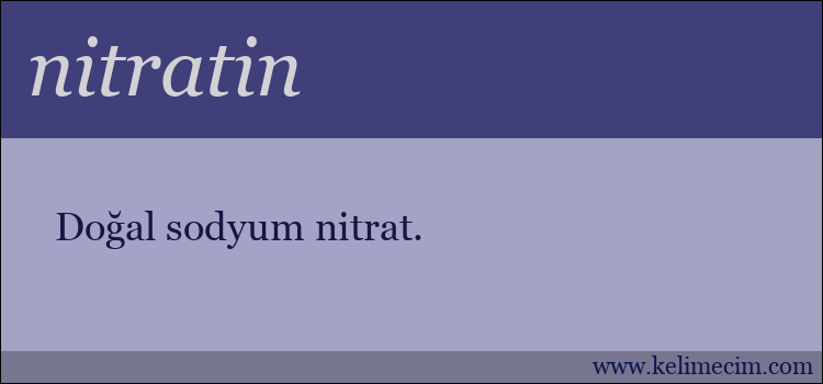 nitratin kelimesinin anlamı ne demek?