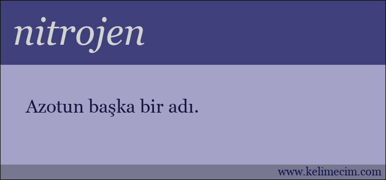 nitrojen kelimesinin anlamı ne demek?