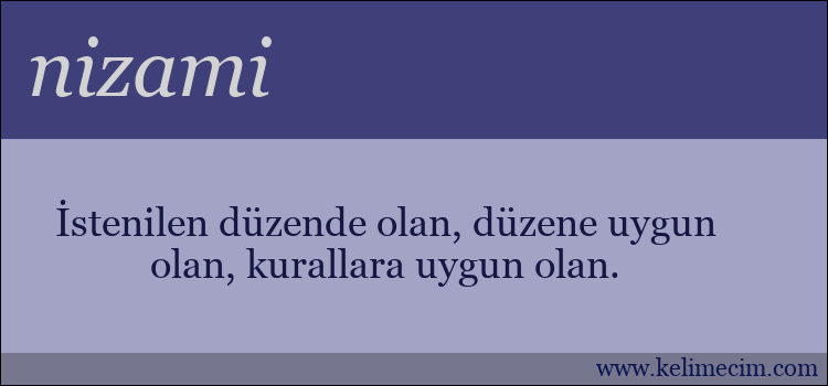 nizami kelimesinin anlamı ne demek?