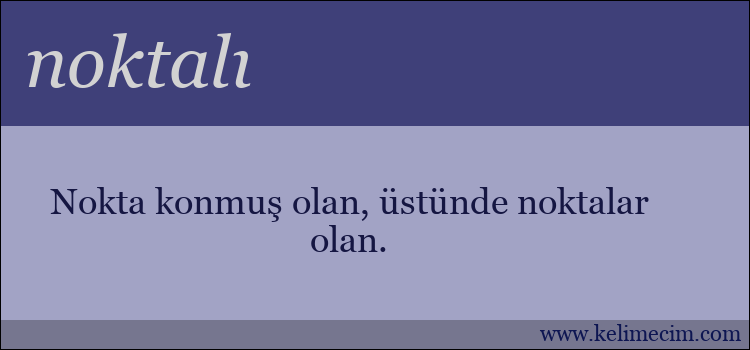 noktalı kelimesinin anlamı ne demek?