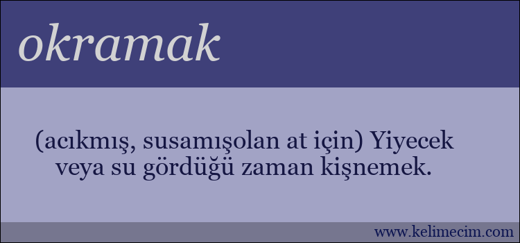 okramak kelimesinin anlamı ne demek?