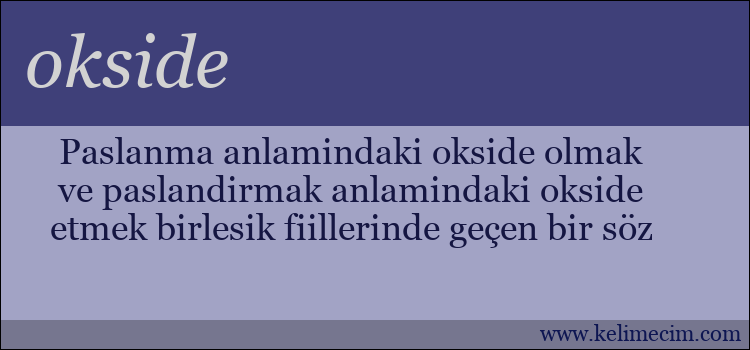 okside kelimesinin anlamı ne demek?