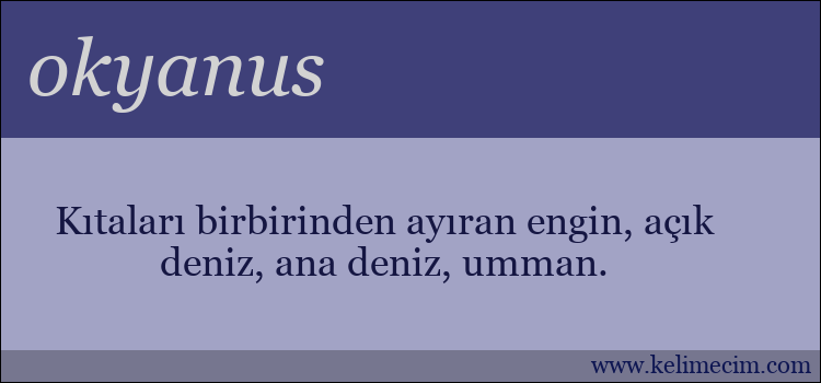 okyanus kelimesinin anlamı ne demek?