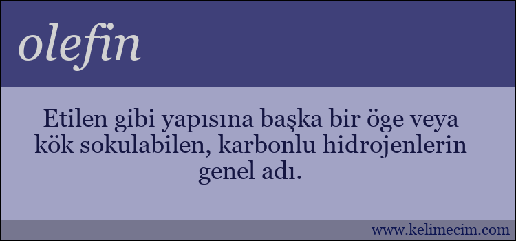 olefin kelimesinin anlamı ne demek?