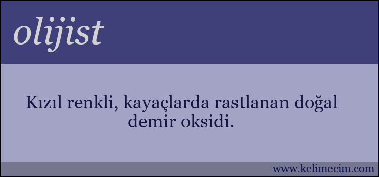 olijist kelimesinin anlamı ne demek?