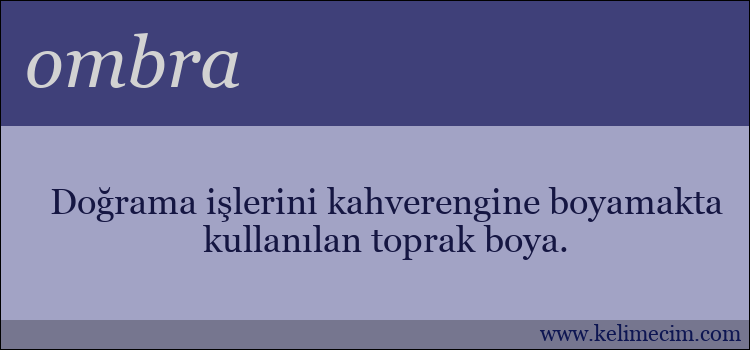 ombra kelimesinin anlamı ne demek?