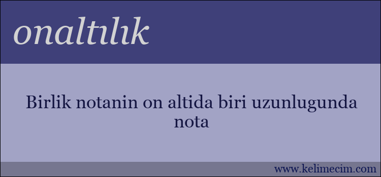 onaltılık kelimesinin anlamı ne demek?