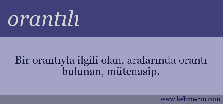 orantılı kelimesinin anlamı ne demek?