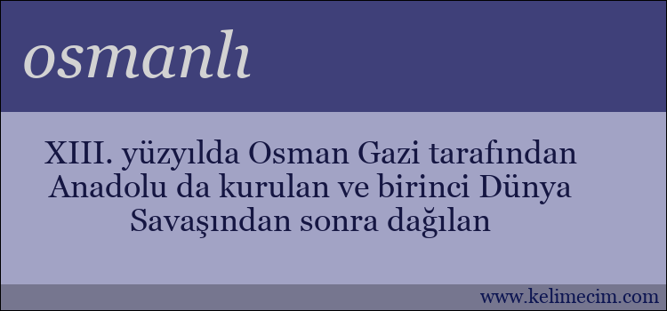 osmanlı kelimesinin anlamı ne demek?