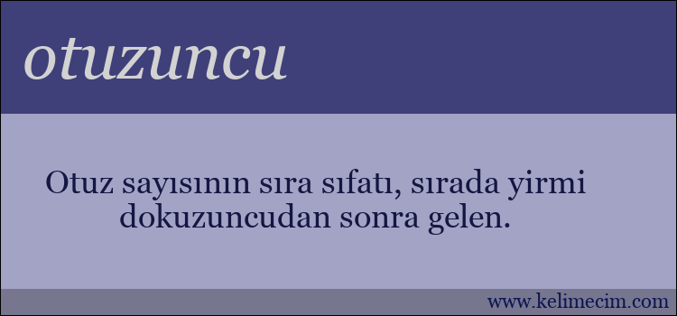 otuzuncu kelimesinin anlamı ne demek?