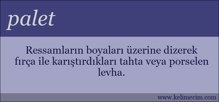 palet kelimesinin anlamı ne demek?