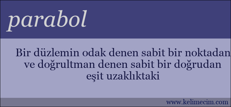 parabol kelimesinin anlamı ne demek?