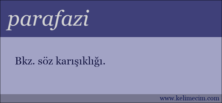 parafazi kelimesinin anlamı ne demek?