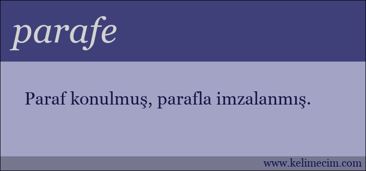 parafe kelimesinin anlamı ne demek?