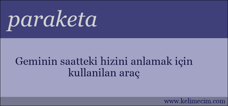 paraketa kelimesinin anlamı ne demek?