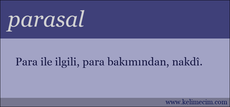 parasal kelimesinin anlamı ne demek?