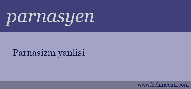 parnasyen kelimesinin anlamı ne demek?