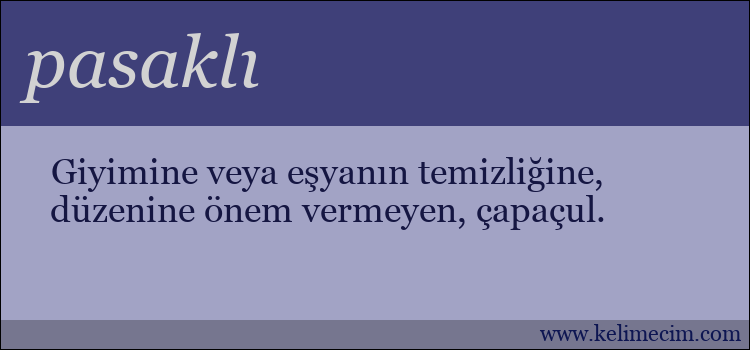 pasaklı kelimesinin anlamı ne demek?